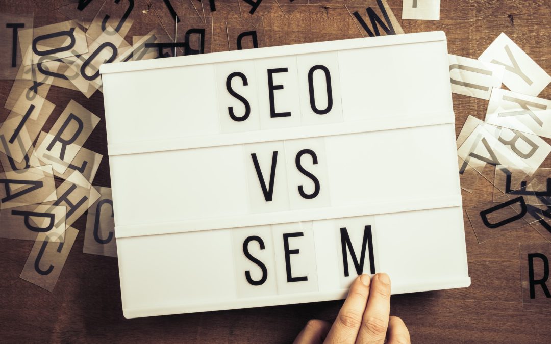 What’s the Difference Between SEO and SEM?